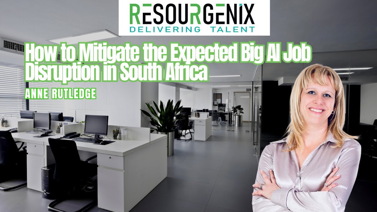How to mitigate the expected big AI job disruption in South Africa ...