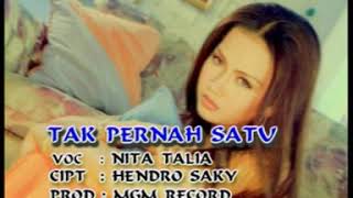 Tak Pernah Satu - Nita Talia - MGM Record