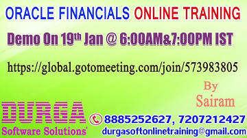 Oracle Financials Online  Training  by Sairam  Demo on 19th Jan @6:00AM&7:00PM IST
