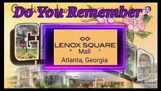 A Quick History of Lenox Square