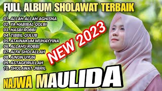 FULL ALBUM SHOLAWAT TERBAIK ||NAJWA MAULIDA