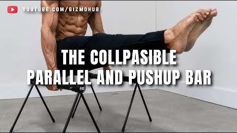 FIT! P-BARS : YOUR COLLAPSIBLE PORTABLE PUSH-UP & PARALLEL BARS | Kickstarter | Gizmo Hub