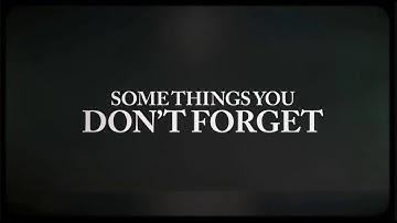 Thumbnail of Jason Aldean - Some Things You Don’t Forget (Lyric Video)