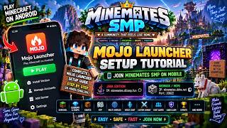 🔥 MOJO LAUNCHER SETUP ON ANDROID | Play Minecraft Java on Mobile 📱 | JOIN MINEMATES SMP! #minecraft screenshot 1