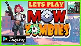 Lets Play Mow Zombies, NOT an Idle Game, Android Gameplay and review, Begginer tips and Walktrough screenshot 2