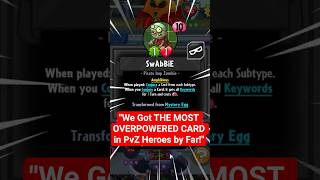 'We Got The Most Overpowered Card in PvZ Heroes by Far!'