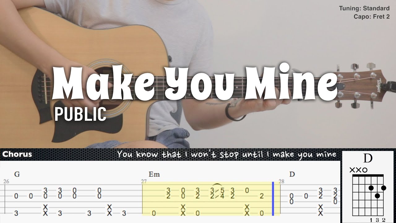 Make You Mine (Put Your Hand in Mine) - PUBLIC | Fingerstyle Guitar | TAB + Chords + Lyrics Make You Mine (Put Your Hand in Mine) - PUBLIC | Fingerstyle Guitar | TAB + Chords + Lyrics