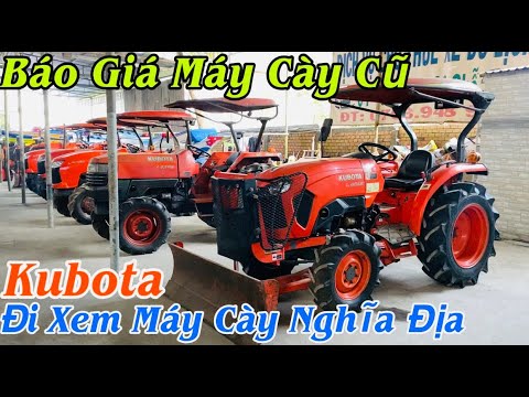 Video Đi Xem Máy Cày Kubota Nghĩa Địa , BÁO GIÁ Máy Cày... - youtube