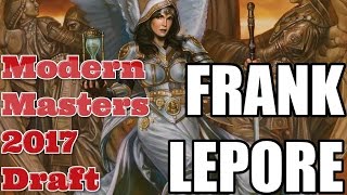 Channel Lepore - Modern Masters 2017 Draft #3 (Drafting)