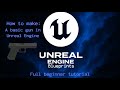 How to Make a Gun in Unreal Engine 5 (Full Beginner Tutorial)