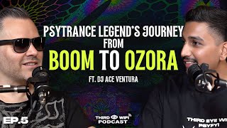 Ace Ventura on Building Psytrance Worldwide, India’s Rise & Playing at Boom and Ozora | EP-5