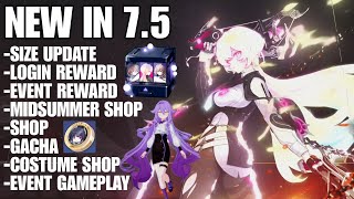 WHAT NEW IN 7.5 ( Honkai Impact 3 7.5 )