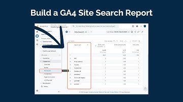 How to Build a GA4 Site Search Report [2024]