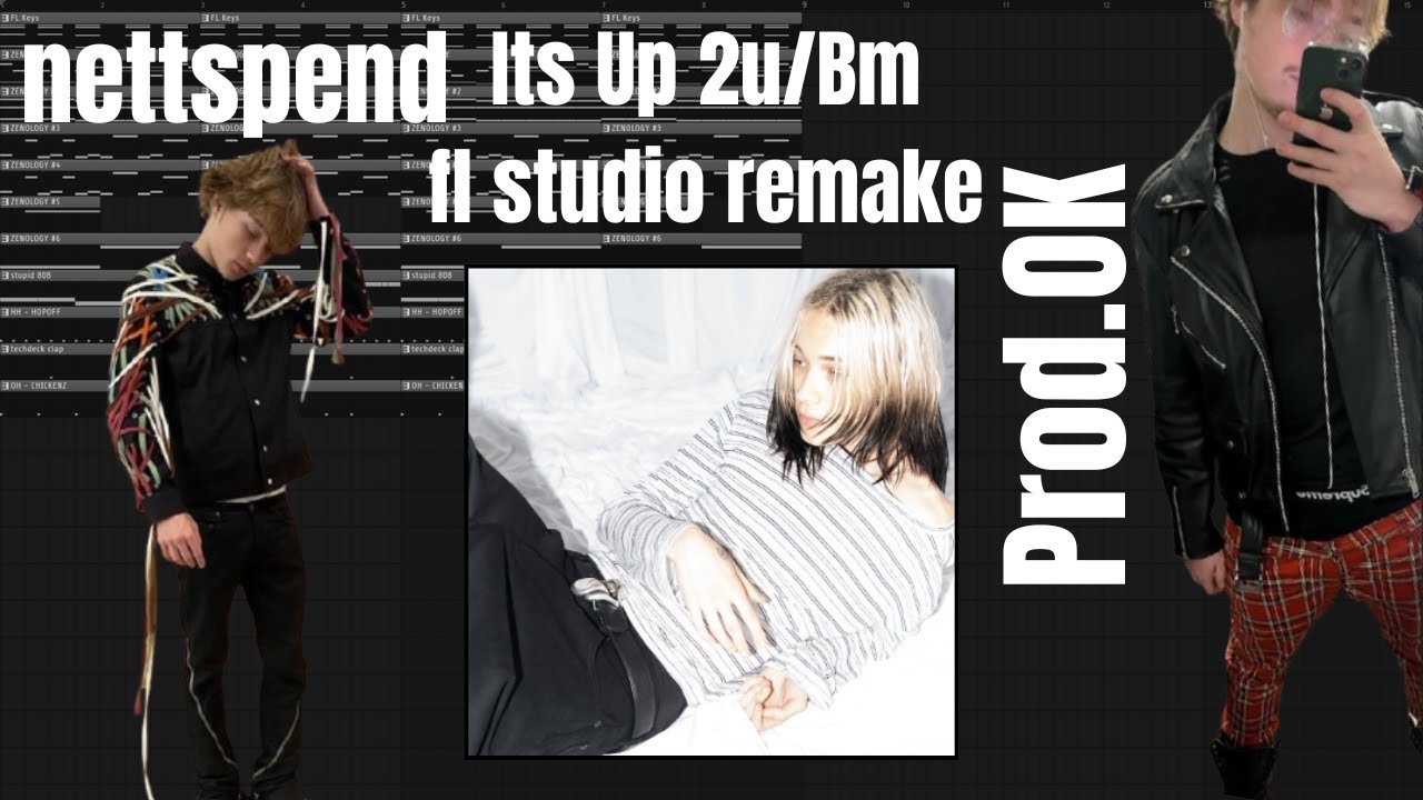 How "its up 2u/bm" By nettspend Was Made + FLP