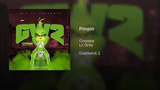 Goonew Ft Lil Gary - Pimpin [GOONWICK 2 MIXTAPE]
