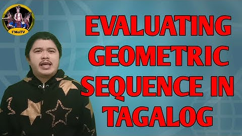 EVALUATING GEOMETRIC SEQUENCE IN TAGALOG | GRADE 10 LESSON | QUARTER 1