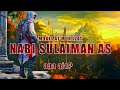 Mukjizat Nabi Sulaiman AS | Apa aja ? #nabisulaiman #mukjizat #sejarahislami