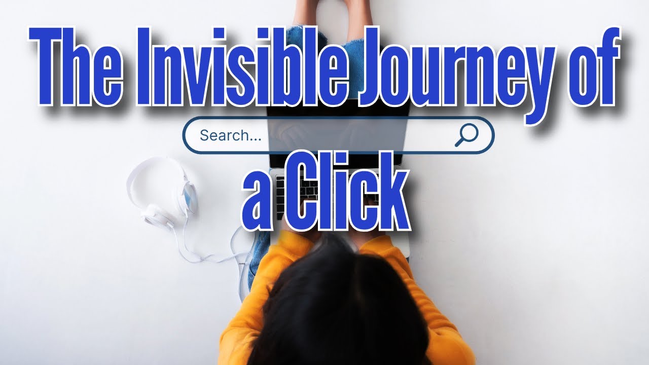 The Invisible Journey of a Click: How the Internet Really Works - YouTube