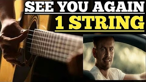 See you Again Single string one string||See You Again | Guitar Tutorial Wiz Khalifa ft. Charlie Puth