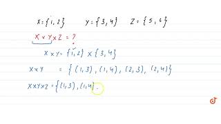What is Cartesian product of 3 sets ?(explain with example)