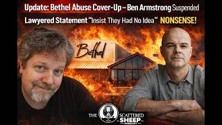 Update: Bethel Abuse Cover-Up - Ben Armstrong Suspended