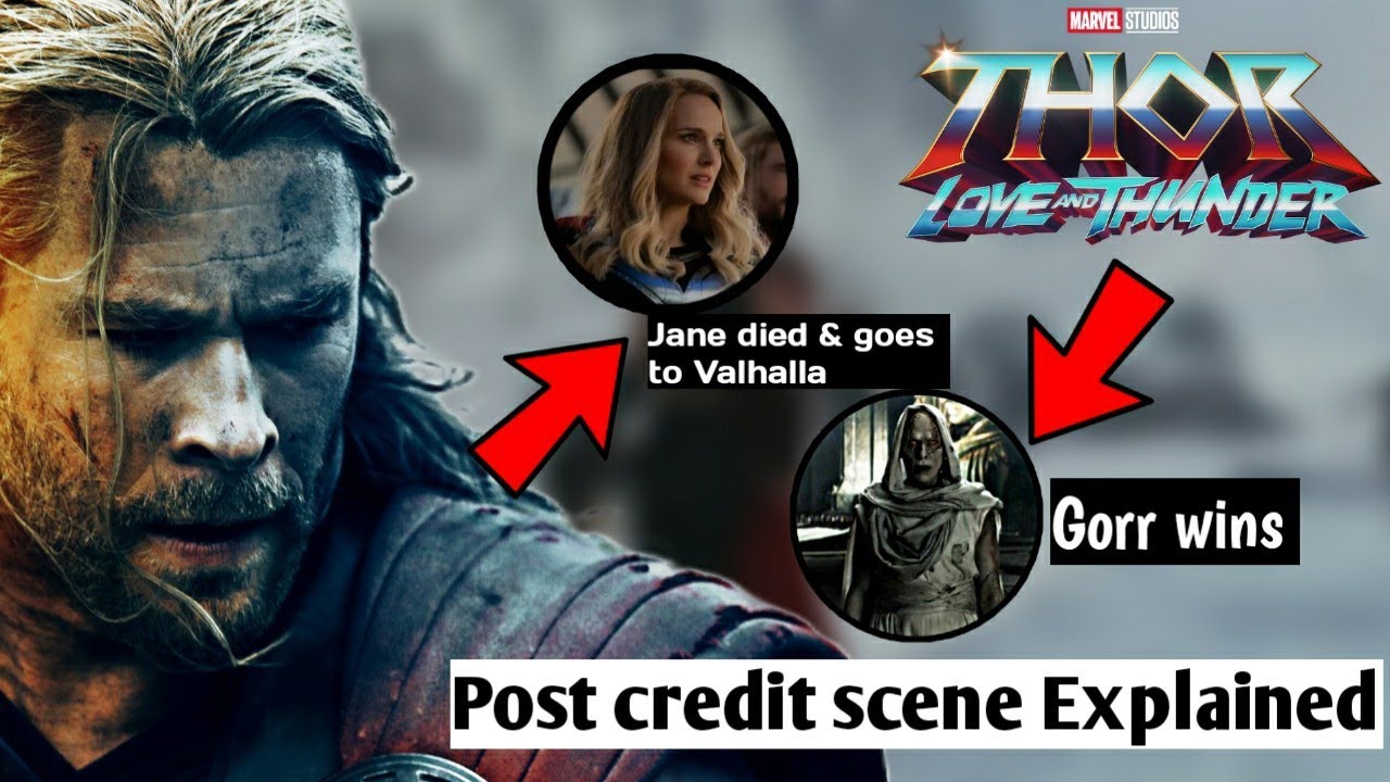 Thor love and thunder post credit scene Explained , jane foster goes to