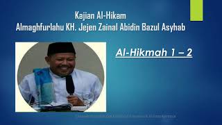 Download lagu Kajian Al Hikam 1 dan 2 oleh KH. Jejen Zaenal Abidin Bazul Asyhab