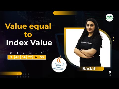 Value Equal to Index Value | School Practice Problems | Sadaf Khan