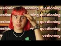 I've Questioned Again! Watch this if you're questioning your sexuality | Questioning Q&A