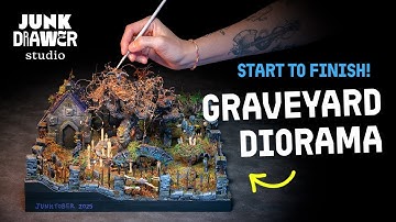 Scratch Built Graveyard Diorama! (SUPERCUT) // JunkDrawer Studio Ep 015