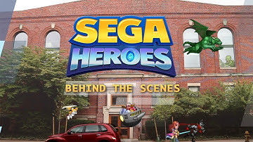 SEGA Heroes: Behind the Scenes