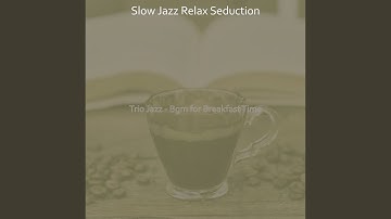 Number One Moods for Stopping for Breakfast