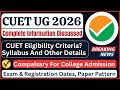 CUET UG 2026 Complete Detailed Information Discussed In Video Must Watch & Share Video