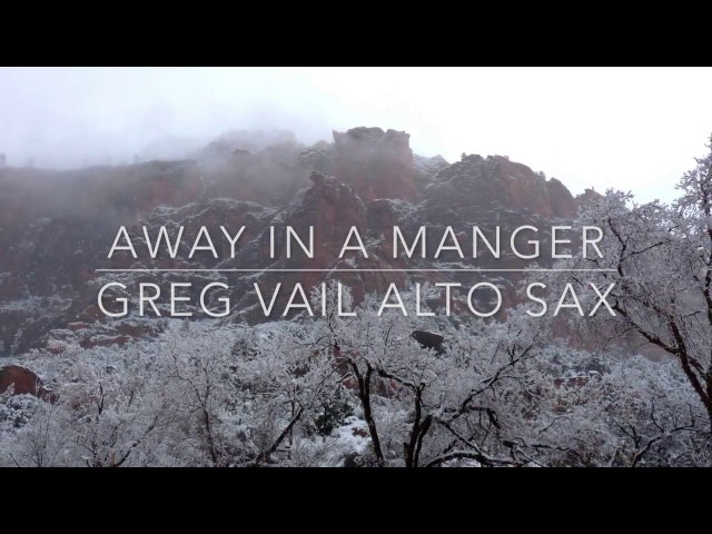 Greg Vail - Away In A Manger