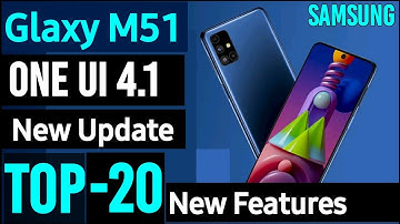 Samsung M51 New Update Android 12 One Ui 4.1 Update | samsung m51 one ui 4.1 update features