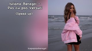 Iuliana Beregoi - Pas cu pas Speed up (Versuri/Lyrics Video) @iulianaberegoi-music