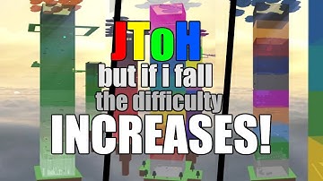 JToH, but if I fail, the difficulty INCREASES! (Pt.1)