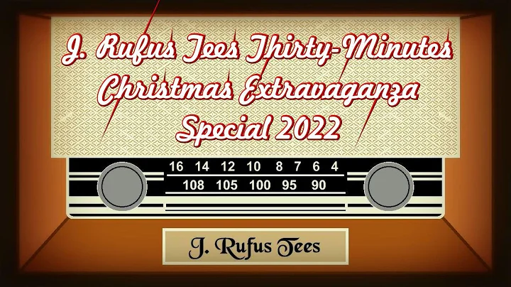 J. Rufus Tees Thirty-Minutes Christmas Extravaganz...