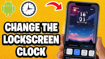 How to Change the Lock Screen Clock on Android - Fastest Guide