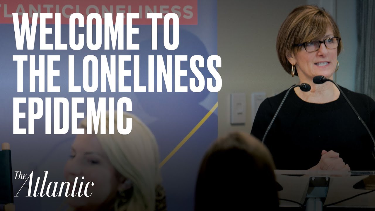 Welcome to The Loneliness Epidemic forum - YouTube