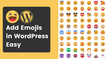 How to Add Emojis in WordPress Posts Simple & Easy? 😋✂️ 📋👌