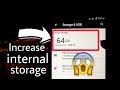 How to Increase Internal Storage on Android!😱