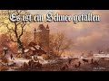 Es ist ein Schnee gefallen [German folk song][+English translation]