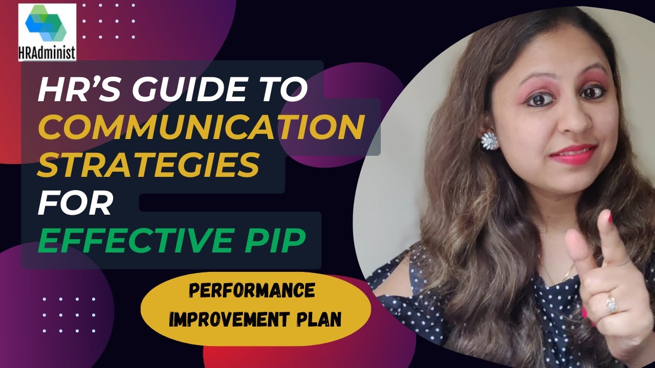 HR's Role In Building Effective PIP | How HR Makes Performance Improvement Plan Work for Everyone?