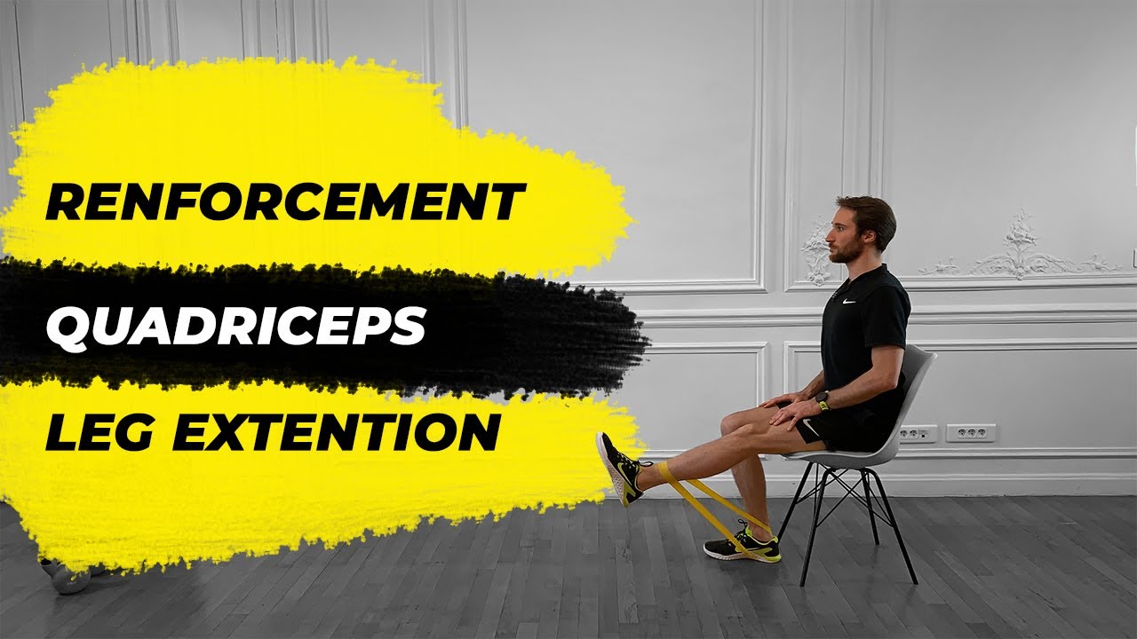 Renforcement Quadriceps Legs Extension YouTube