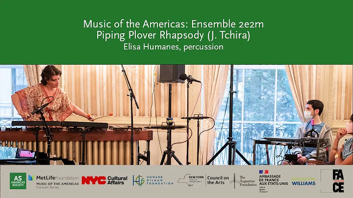 Music of the Americas: Ensemble 2e2m "Piping Plove...