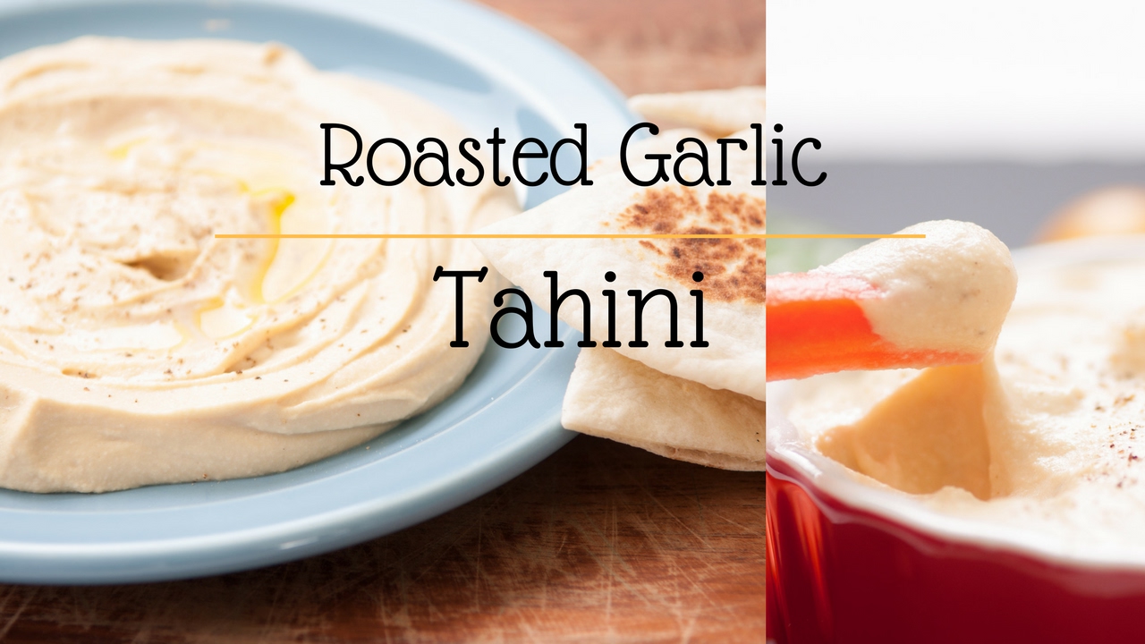 Roasted Garlic Tahini YouTube