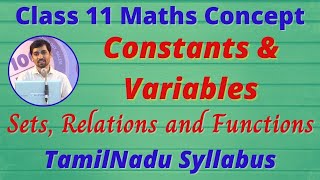 11th Maths Concept of Exercise 1. 2 Constants & Variables Sets Relation and Functions