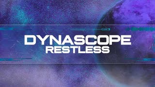 Dynascope - Restless (Original Mix)