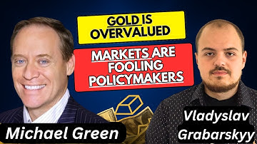 Mike Green: ‘Gedachteloze bijdragen’ misleiden beleidsmakers — Goud overgewaardeerd en markten ve...